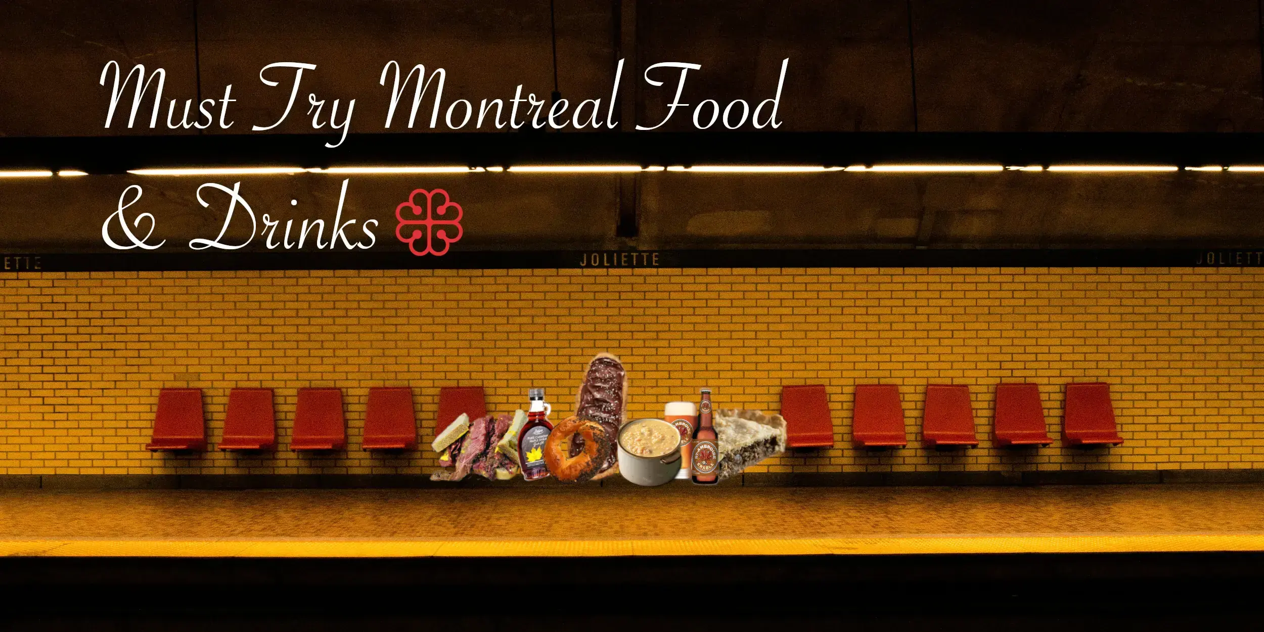 Must Try Food and Drinks in Montreal